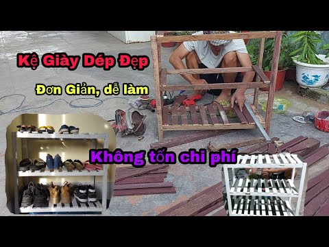 Tự Làm Kệ Giày Dép Đẹp, Đơn Giản, Dễ làm|| Bạn có thể làm tại nhà||shoe racks, beautiful, simple,