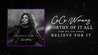 CeCe Winans - Worthy Of It All ( Audio)