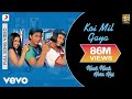 Koi Mil Gaya - Full Video|Kuch Kuch Hota Hai |Shah Rukh Khan,Kajol,Rani Mukerji