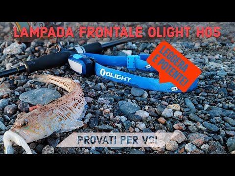 OLIGHT H05 LITE Lampada frontale a led leggera - unboxing caratteristiche prova in pesca