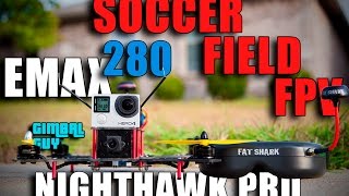 Emax Nighthawk Pro Hero4 Maiden Fpv Flight