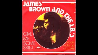 Watch James Brown Give Me Some Skin video