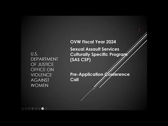Watch OVW Fiscal Year 2024 SAS-CSP Pre-Application Information Session on YouTube.