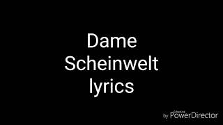 Watch Dame Scheinwelt video