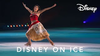 Dream Big | Disney On Ice | Disney Uk