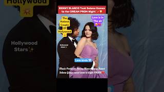 Benny Blanco Took Selena Gomez To Her Dream Prom Night Hollywood Hot Couple