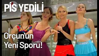 Orçunun Yeni Sporu - Pis Yedili 41. Bölüm