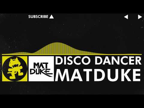 Electro - Matduke - Disco Dancer Monstercat Release