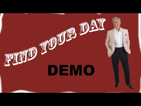 "FIND YOUR DAY" demo