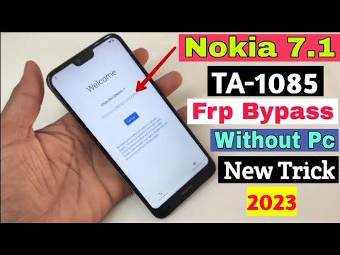 Nokia 7.1 ( TA-1085 ) Frp Bypass | Google Account Unlock Nokia 7.1 ( TA-1085 ) Frp Bypass | Google Account Unlock