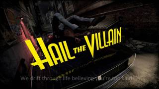 Watch Hail The Villain Evil Has A Name video