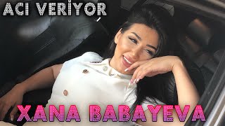 Xana Babayeva - Acı Veriyor (Cover)