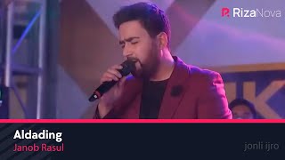 Janob Rasul - Aldading (Official Live Video) 2020