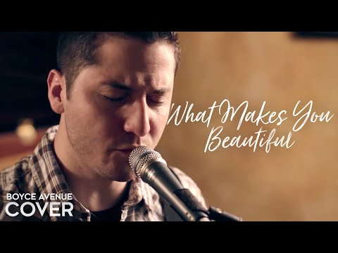 One Direction - What Makes You Beautiful (Boyce Avenue cover...