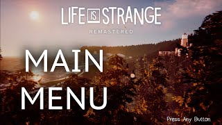 Life Is Strange Remastered Main Menu Theme 1 Hour Version