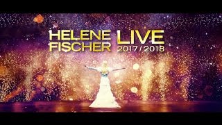 Helene Fischer - Live 2017/ 2018 (Tourtrailer)