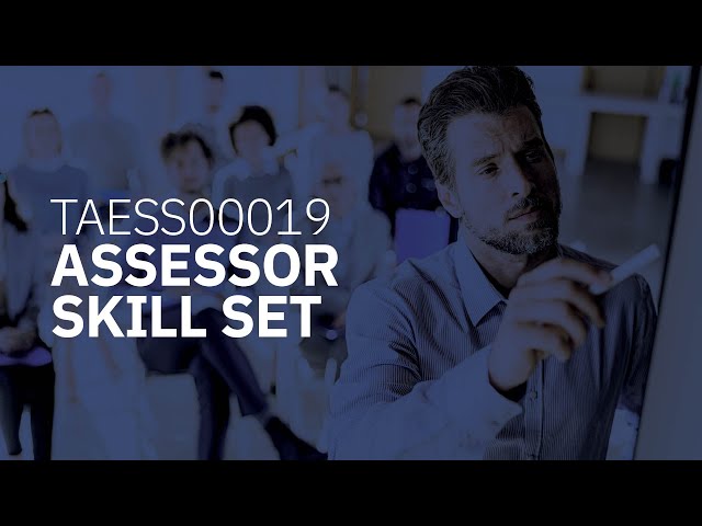 Watch TAESS00019 Assessor Skill Set on YouTube.