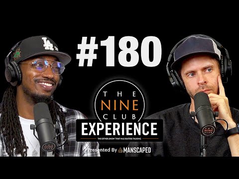 The Nine Club EXPERIENCE LIVE! #180 - We've Done A Total 180