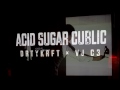 Acid Sugar Cublic - Live Set 2014/12/08