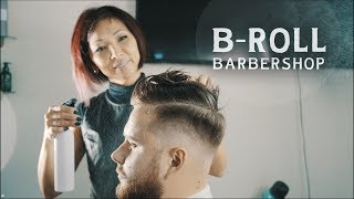 Handled B-Roll In Barbershop Barber B-Roll Стивен Дивиш Видео Challenge