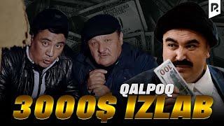 Qalpoq - 3000 dollarni izlab (hajviy ko'rsatuv)