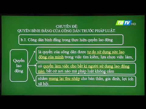 DẠY HỌC TRÊN TRUYỀN HÌNH: GIÁO DỤC CÔNG DÂN 12: QUYỀN BÌNH ĐẲNG CỦA CÔNG DÂN TRƯỚC PHÁP LUẬT