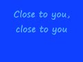 Close To You - JLS (Lyrics On Screen)