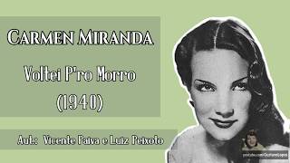 Watch Carmen Miranda Voltei Pro Morro video