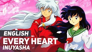 Watch Inuyasha Every Heart english video