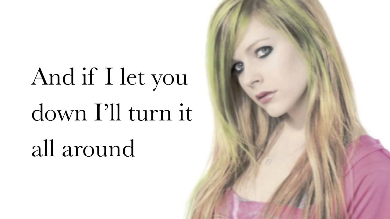 Avril Lavigne - I Will Be - Lyrics - HD - YouTube Avril Lavigne Lyrics