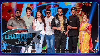 Champion Stars Unlimite  | 02nd August 2025 | TV Derana