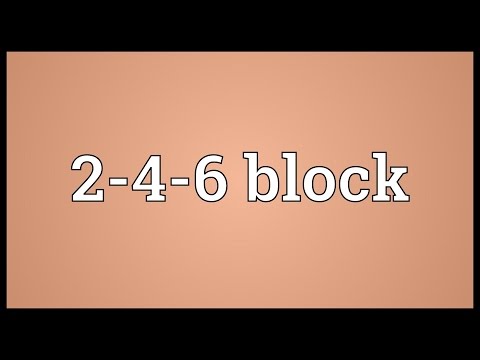 Header of 2-4-6 Block