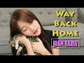 Download Way Back Home - 숀 (SHAUN) | Han Sara Cover Way Back Home - 숀 (SHAUN) | Han Sara Cover