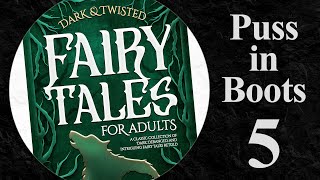 Fairy Tales For Adults - Puss In Boots 5