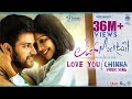 Love Mocktail - Love You Chinna (Video Song) | Krishna, Milana | Raghu Dixit | Raghavendra