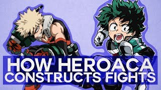 How My Hero Academia Constructs Fights