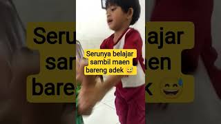 Belajar Sambil Maen Kakak Adek