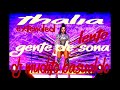 Thalía, Gente de Zona - Lento (Extended) DJ Mudito Basualdo Mix