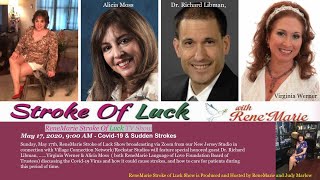 Covid-19 & Sudden Strokes- ReneMarie Stroke Of Luck TV Show - May 17, 2020, 9:00 AM