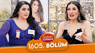 Gelinim Mutfakta 1605. Bölüm - 18 Nisan A