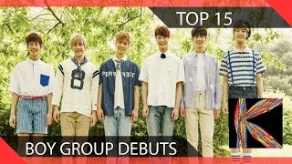 Top 15 Underrated Boy Group Debuts 2015-2016