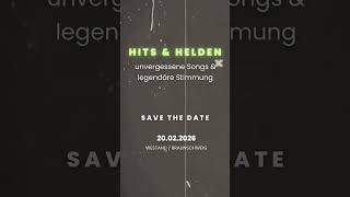 Hits & Helden - What The Heck? 20.02.26 Westand Braunschweig