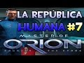 MASTER OF ORION CONQUER THE STARS GAMEPLAY EN ESPAÑOL - LA REPÚBLICA HUMANA #07