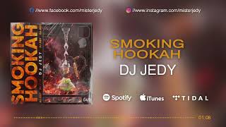 Dj Jedy - Smoking Hookah
