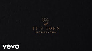 Watch Leonard Cohen Its Torn video