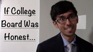 Sat If College Board Was Honest
