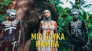 Mia Boyka - Mamba (Премьера Клипа, 2020)