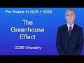 GCSE Science Chemistry (9-1) The Greenhouse Effect
