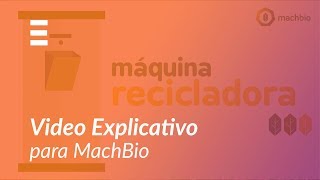 ExplicaPlay - MachBio - Video Explicativo