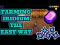 How To Farm Iridium Ore In Stardew Valley | Easy Method